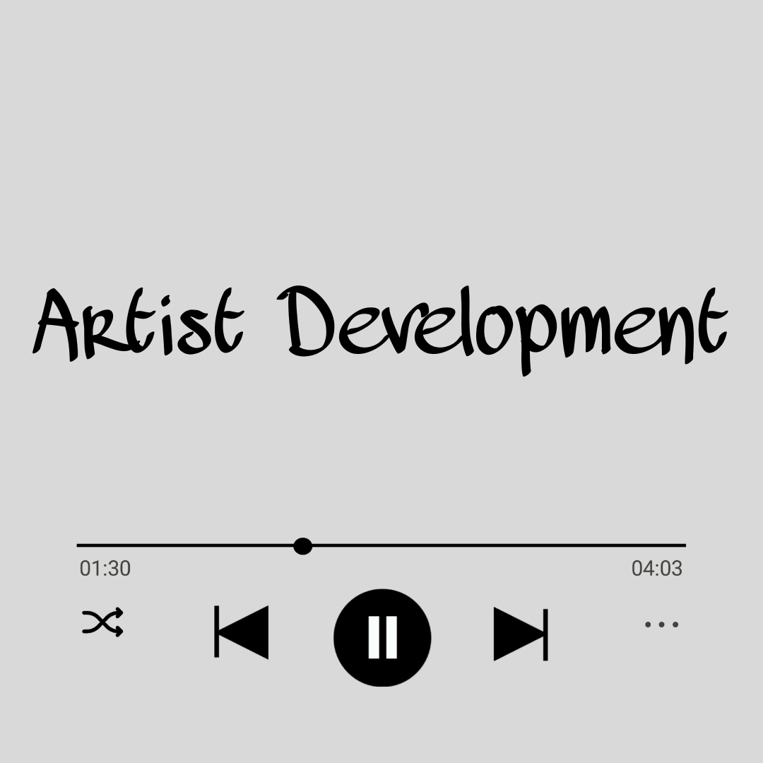 Artist Development